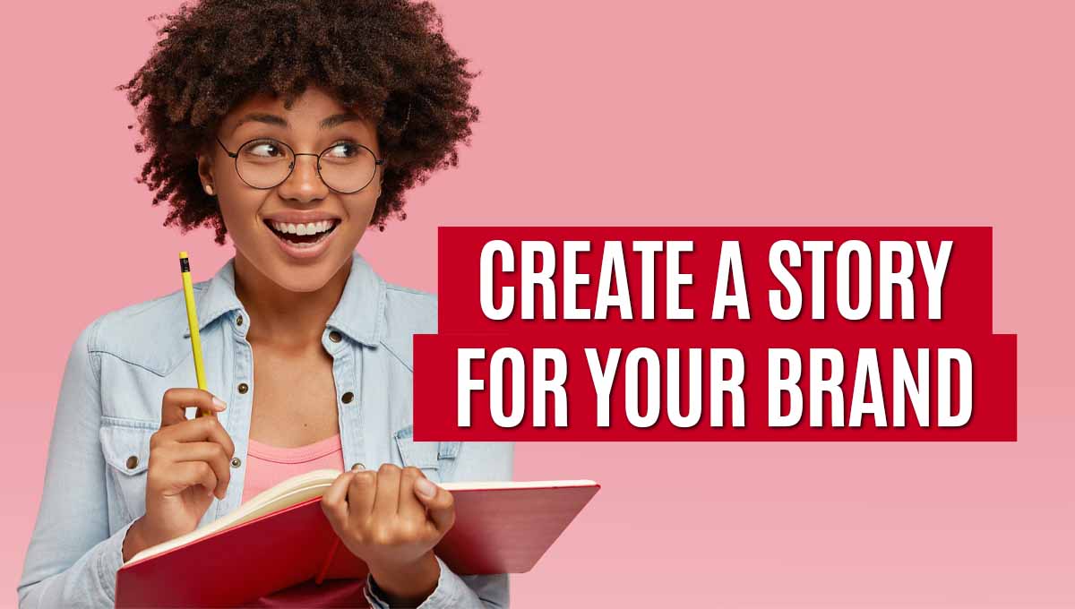 create-a-story-fro-your-brand