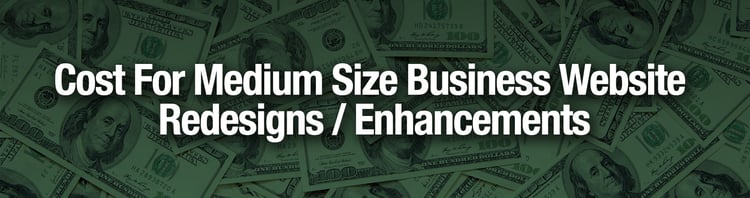 Cost-For-Medium-Size_Business-Website-Redesigns-Enhancements