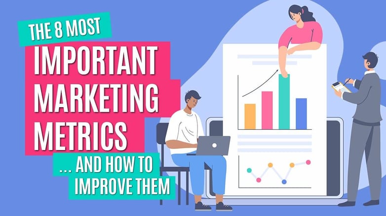 the-8-most-important-marketing-metrics-for-your-business-improve-sm